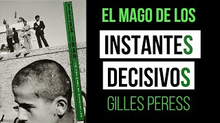 El mago de los INSTANTES DECISIVOS Gilles Peress Telex Irán [upl. by Ensoll]