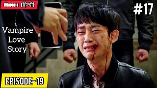 PART17  Vampire Love Storyहिन्दी में Korean Drama Explained in HindiEpisode17 BEBO Explain 2 [upl. by Deny643]