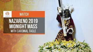 Midnight Mass with Cardinal Tagle for Nazareno 2019 [upl. by Lorain]