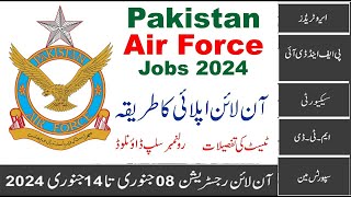 Pakistan Air Force Jobs 2024 Online Registration  Join as Airmen 2024  How To Apply PAF Jobs 2024 [upl. by Bittencourt319]