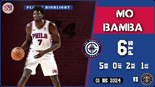 MO BAMBA’S SOLID NIGHT 6 PTS 5 REB VS NUGGETS amp LAST GAME vs MIN HIGHLIGHTS LAC [upl. by Ohnuj]