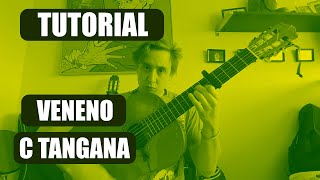 🎸CÓMO TOCAR UN VENENO DE C TANGANA 🧪 CON ACORDES Y TABLATURAS  Tutorial de guitarra COMPLETO [upl. by Alletsirhc625]