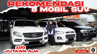 MOBIL SUV 100 JUTAAN AJA  REKOMENDASI 8 MOBIL SUV KING GALLERY  WITH LYTA [upl. by Anerual]