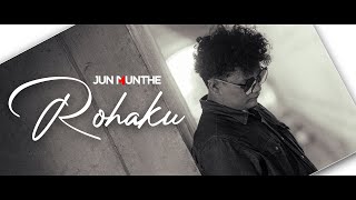 Jun Munthe  Rohaku Official Music Video [upl. by Krantz129]