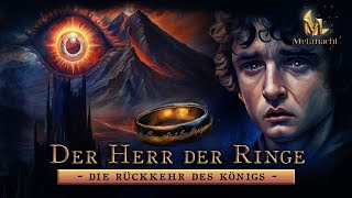 Der Herr der Ringe Die Rückkehr des Königs  Buch Sechs  Hörbuch Komplett [upl. by Dorrie]