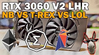 RTX 3060 V2 LHR NBMiner VS TREX Miner VS LOLMiner Mining ETH ERG RVN [upl. by Ludewig]