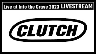 Clutch  Live at Into The Grave Festival 2023 Streaming1080 [upl. by Blackwell]