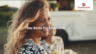 Transgourmet Österreich  Das Beste für Ihre Gäste [upl. by Kristen]