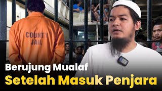 Berawal masuk penjara calon pendeta ini memilih Islam setelah melihat tenangnya orang sholat [upl. by Cyrillus672]