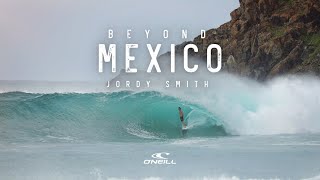 Jordy Smith  Beyond Mexico [upl. by Miki877]