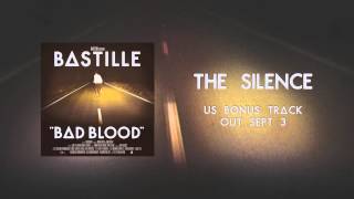 BASTILLE  The Silence [upl. by Imeon]