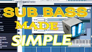 FL Studio Sub Bass Tutorial for Beginners [upl. by Chenay450]