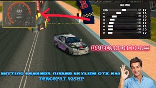 settingan gearbox cpm  NISSAN SKYLINE GTR R34 TERCEPAT 925HP car parking multiplayer [upl. by Gaves]