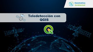 Teledetección con QGIS  ND a Radiancia TOA  Geomatica [upl. by Nawuj]