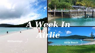 A week in Airlie Beach 🇦🇺 Hamilton Island and The Whitsundays  Things To Do  Australia [upl. by Herta]