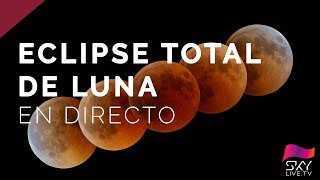 Eclipse Total de SuperLuna  En directo [upl. by Leagiba]