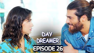 Day Dreamer  Early Bird in HindiUrdu Episode 26  Turkish Dramas erkencikuspehlapanchi [upl. by Suoivatnod750]