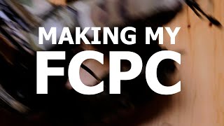 MAKING MY FCPC  Ferro Concepts [upl. by Othello]