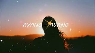 AYANGAYANG  Tausug Song Lyrics [upl. by Yedrahs]