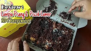 REVIEW 2  Lumpia Pisang amp Piscok Lumer by NPC [upl. by Morris]