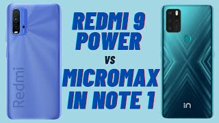 Redmi 9 Power vs Micromax IN Note 1 Gaming Battery Camera Heating Benchmark test [upl. by Doone365]