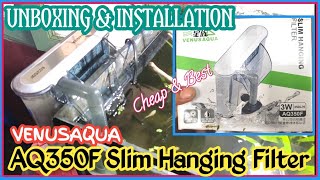 Unboxing and Installation of Hang on Back Filter HOB filter installation Slim Hanging Filter [upl. by Eivets]