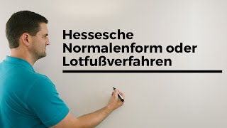 Hessesche Normalenform oder Lotfußpunktverfahren Abstand Punkt Ebene [upl. by Rakel]