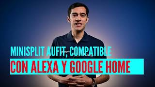 Minisplit AUFIT compatible con Alexa [upl. by Aiykan]