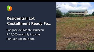 Residential Lot Installment Ready For Occupancy Titled lotResidential [upl. by Luapnaej]