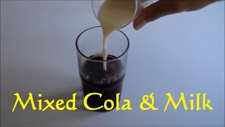 Mixed Cola and Milk Experiment whats happend Kola ve Süt Karıştırılırsa Ne Olur [upl. by Remlap]