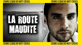 Le mystère de la route maudite  Documentaire crime  Section 13  MG [upl. by Inkster]