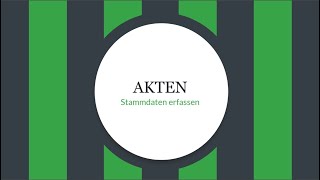 Akte Stammdaten [upl. by Erminia]