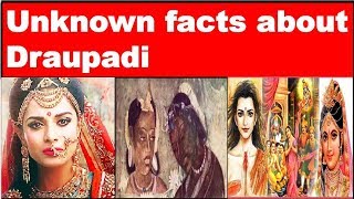 Unknown Facts about Draupadi  Mahabharat secrets [upl. by Salomie691]