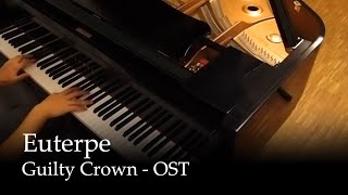 Euterpe  Guilty Crown OST Piano [upl. by Emmet]