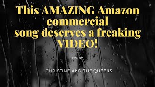 AMAZING Amazon Commercial Song by Christine amp The Queens [upl. by Mw]