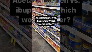 🥊 Acetaminophen vs Ibuprofen Which works better [upl. by Julianne]