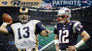 The Birth of a Dynasty Rams vs Patriots Super Bowl 36 [upl. by Sadye]