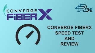 Converge FiberX Review and Speedtest [upl. by Dirfliw]