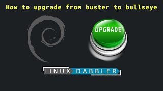 How to upgrade from Debian Buster stable to Bullseye testing [upl. by Gerard]