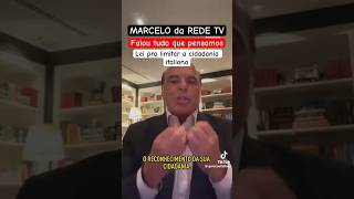 Lei para limitar a cidadania italiana  Marcelo REDE TV [upl. by Fulmer550]