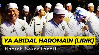 ya abidal haromain LIRIK  Sekar Langit  Sholawat nabi [upl. by Ahsinor296]