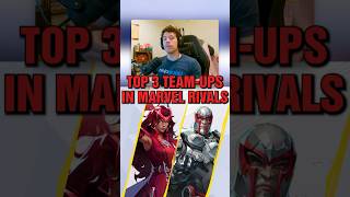 Top Three Marvel Rival Team ups [upl. by Namyac596]