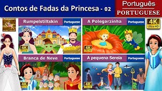 Contos de Fadas da Princesa 2  Princess Fairy Tales 2 in Portuguese  Portuguese Fairy Tales [upl. by Faro]