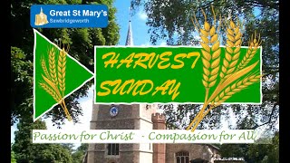 6th Oct 2024 930am Harvest Sunday Parish Eucharist at Great St Marys Sawbridgeworth [upl. by Karoly324]