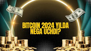 Bitcoin 2024 yilda nega uchdi bitcoin [upl. by Dana]