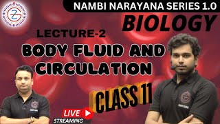 BODY FLUID AND CIRCULATION  Class  11  Chapter 09  Lecture 2 By Ashutosh Sir [upl. by Innor]