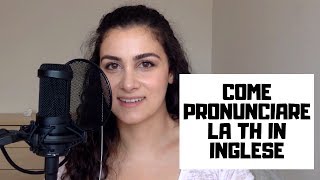 IMPARARE LINGLESE Come pronunciare la TH in inglese [upl. by Davey267]