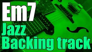 Dorian Jazz Backing Track in Em7  Minor PlayAlong [upl. by Mail]