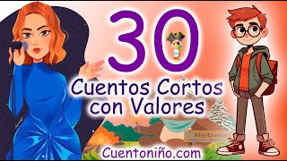 30 cuentos CORTOS con Valores [upl. by Idnahc]