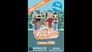 LE GAUFRIER LE PODCAST BD – La 100e en public toutes les informations [upl. by Ylrebmek]